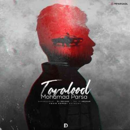 Mohammad Parsa – Tavalod
